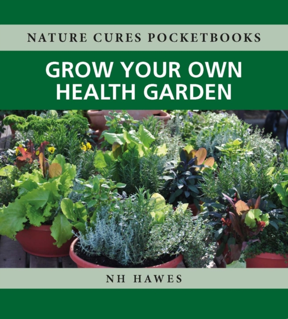 Grow Your Own Health Garden, EPUB eBook
