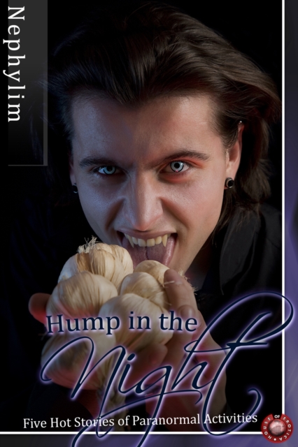 Hump in the Night : Five Hot Stories of Paranormal Activities, PDF eBook