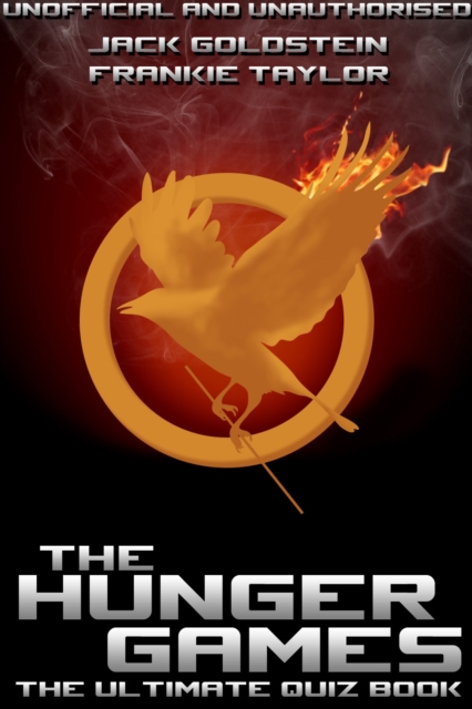 The Hunger Games - The Ultimate Quiz Book, PDF eBook