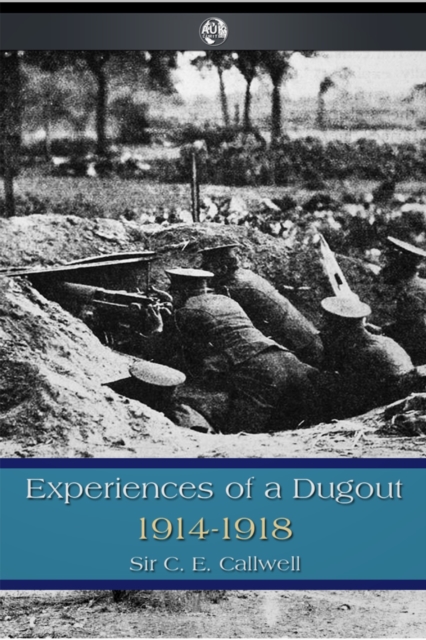 Experiences of a Dugout, EPUB eBook