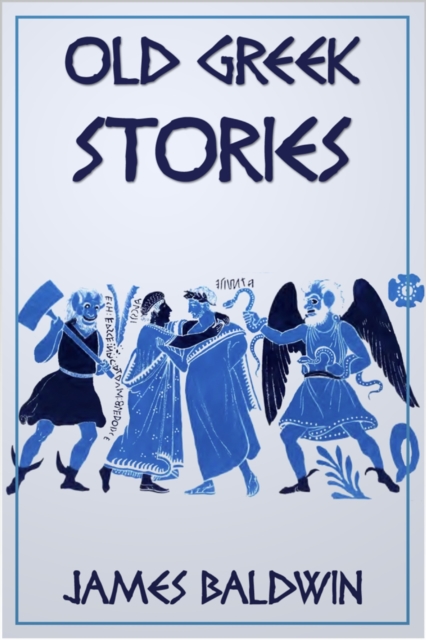 Old Greek Stories, EPUB eBook