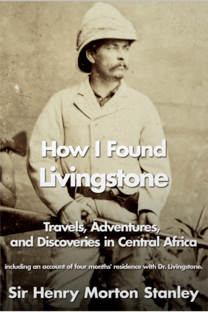 How I Found Livingstone, EPUB eBook