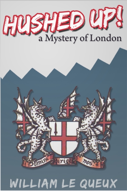 Hushed Up! A Mystery of London, EPUB eBook