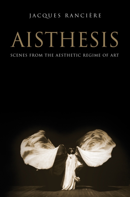 Aisthesis : Scenes from the Aesthetic Regime of Art, Hardback Book