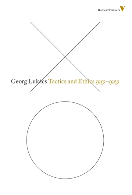 Tactics and Ethics : 1919–1929, Paperback / softback Book