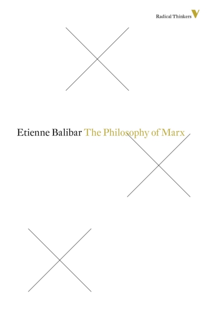 The Philosophy Of Marx, Paperback / softback Book