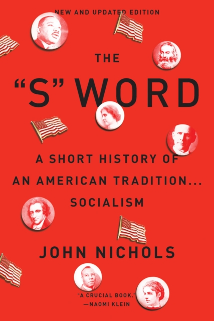 The "S" Word : A Short History of an American Tradition...Socialism, EPUB eBook