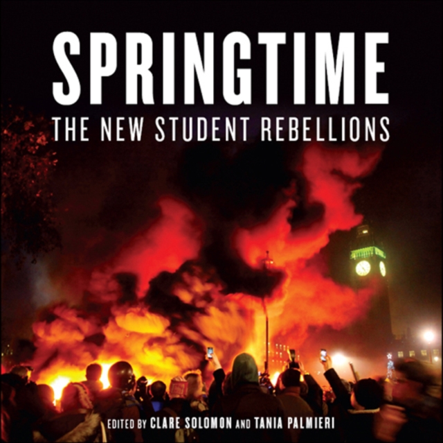 Springtime : The New Student Rebellions, EPUB eBook