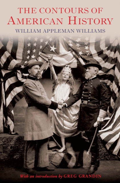 The Contours of American History, EPUB eBook