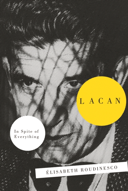 Lacan : In Spite of Everything, EPUB eBook