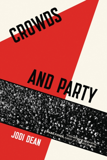 Crowds and Party, Paperback / softback Book