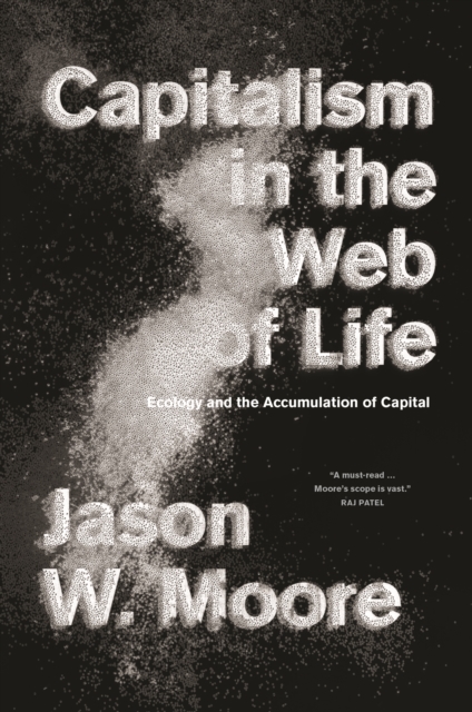 Capitalism in the Web of Life : Ecology and the Accumulation of Capital, EPUB eBook