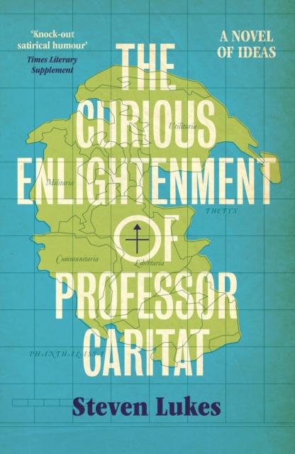 The Curious Enlightenment of Professor Caritat : A Novel of Ideas, EPUB eBook