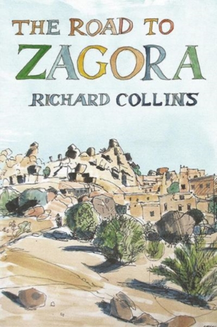 The Road to Zagora, Paperback / softback Book