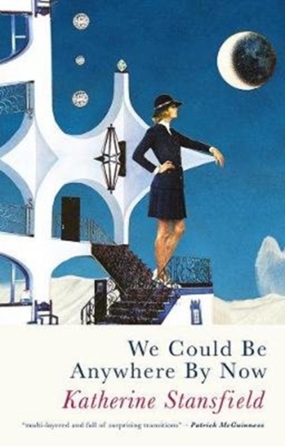 We Could Be Anywhere By Now, Paperback / softback Book