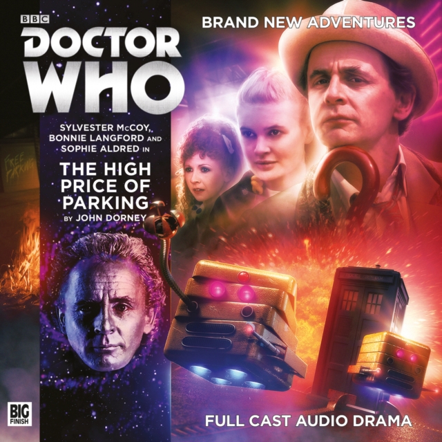 Doctor Who Main Range: The High Price of Parking : No. 227, CD-Audio Book