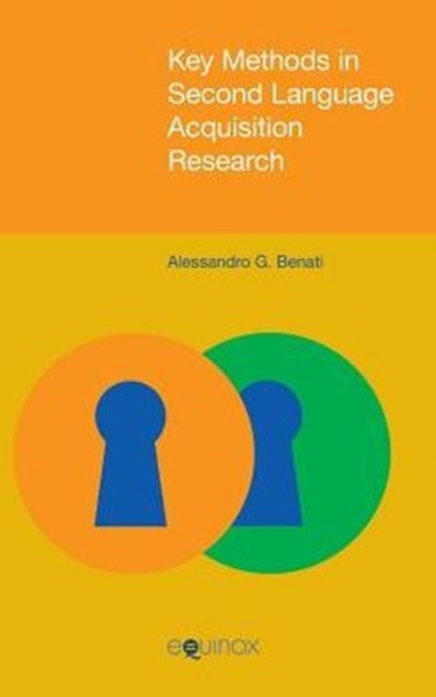 Key Methods in Second Language Acquisition Research, Hardback Book