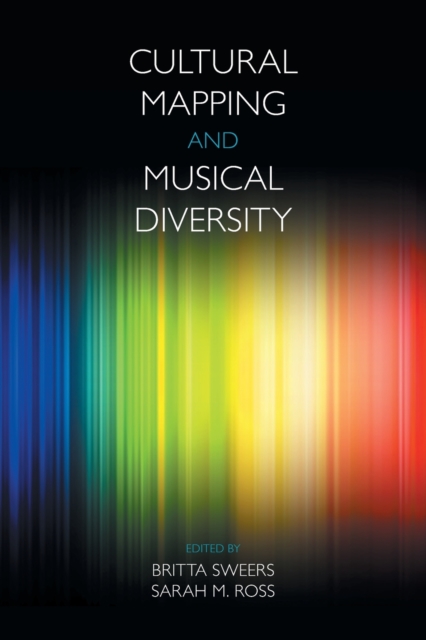 Cultural Mapping and Musical Diversity, Paperback / softback Book