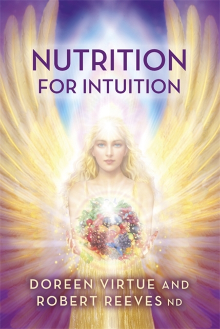 Nutrition for Intuition, Paperback / softback Book