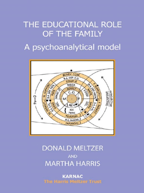 The Educational Role of the Family : A Psychoanalytical Model, EPUB eBook