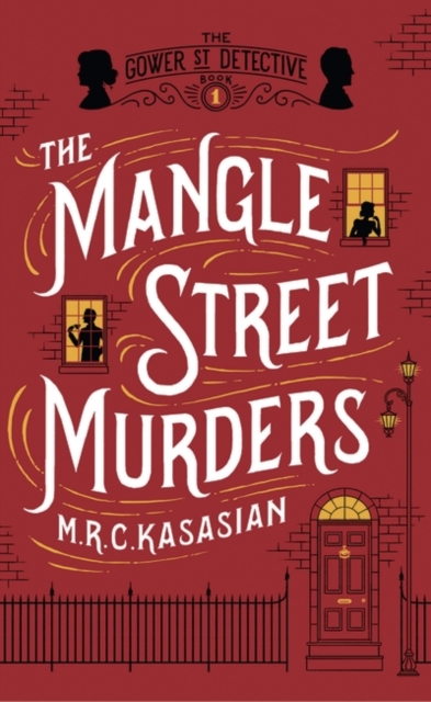 The Mangle Street Murders, Hardback Book