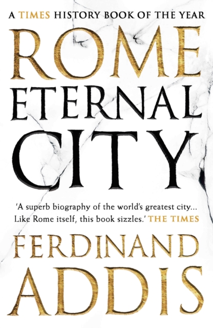 Rome : Eternal City, Paperback / softback Book