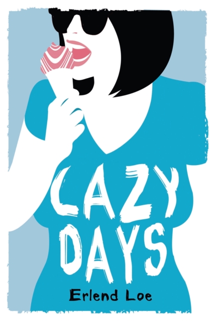 Lazy Days, Hardback Book