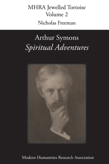 Arthur Symons, 'Spiritual Adventures', Paperback / softback Book