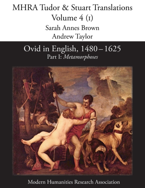 Ovid in English, 1480-1625 : Part I, Metamorphoses, Paperback / softback Book