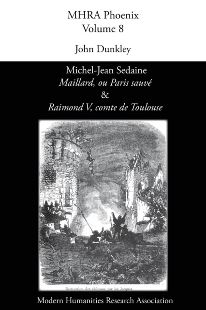 Michel-Jean Sedaine, 'Maillard, ou Paris sauve' & 'Raimond V, comte de Toulouse', Paperback / softback Book