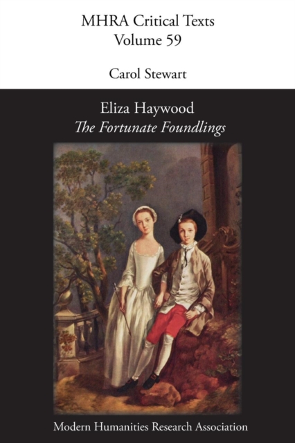 Eliza Haywood, 'the Fortunate Foundlings', Paperback / softback Book