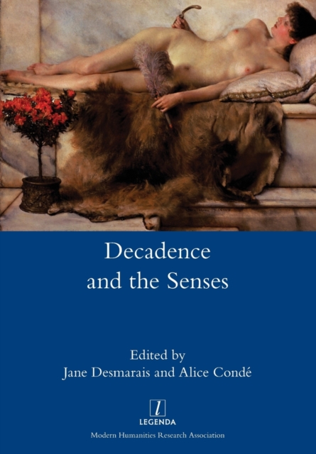 Decadence and the Senses, Paperback / softback Book