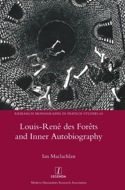 Louis-Rene des Forets and Inner Autobiography, Hardback Book