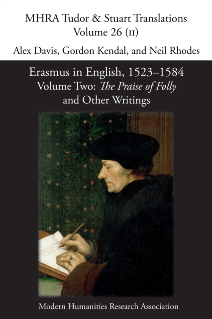 Erasmus in English, 1523-1584 : Volume 2, The Praise of Folly and Other Writings, Paperback / softback Book