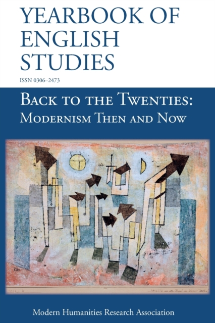 Back to the Twenties : Modernism Then and Now (Yearbook of English Studies (50) 2020), Paperback / softback Book