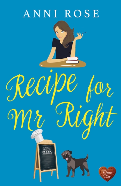 Recipe for Mr Right, Paperback / softback Book