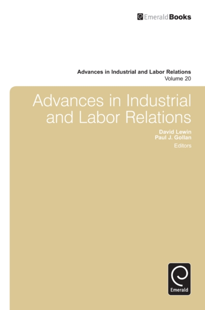Advances in Industrial & Labor Relations, Hardback Book