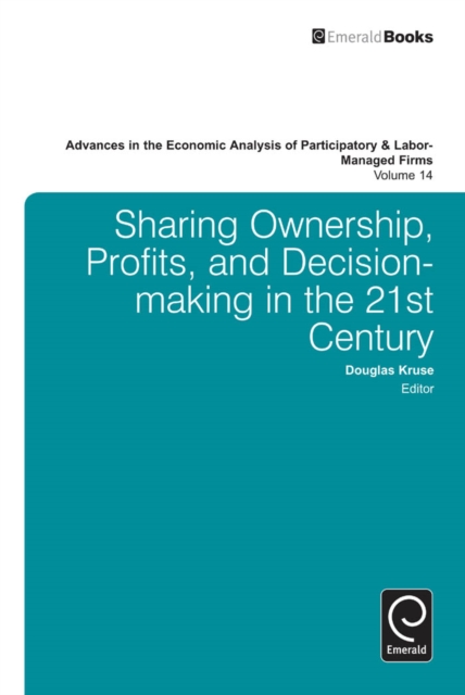 Advances in the Economic Analysis of Participatory and Labor-Managed Firms, Hardback Book
