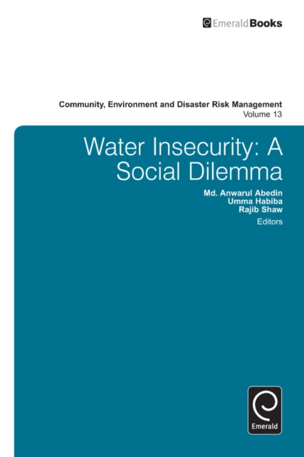 Water Insecurity : A Social Dilemma, Hardback Book