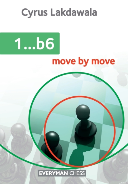 1...b6 : Move by Move, Paperback / softback Book