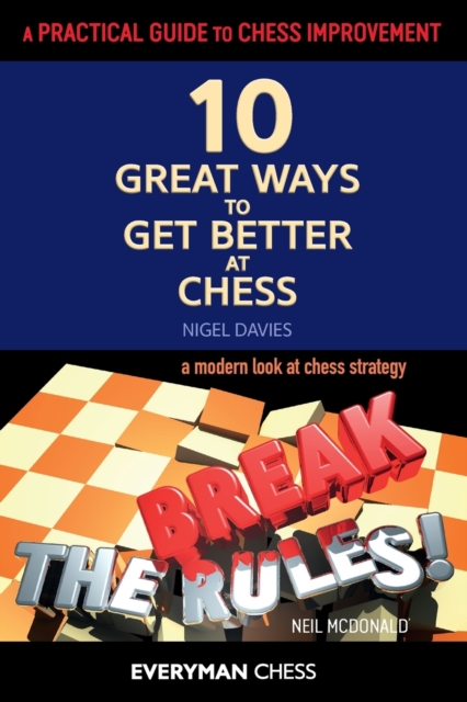 A Practical Guide to Chess Improvement, Paperback / softback Book