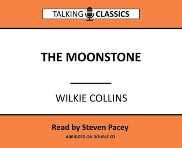 The Moonstone, CD-Audio Book
