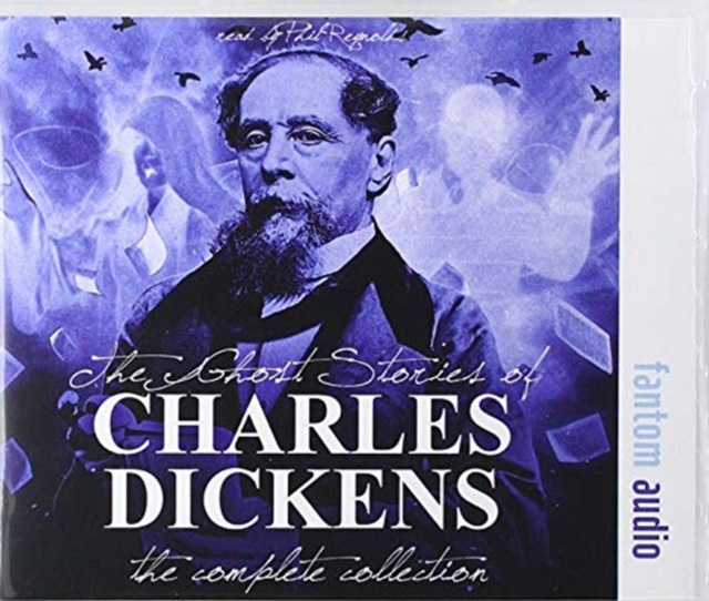 The Ghost Stories of Charles Dickens (Complete Collection), CD-Audio Book