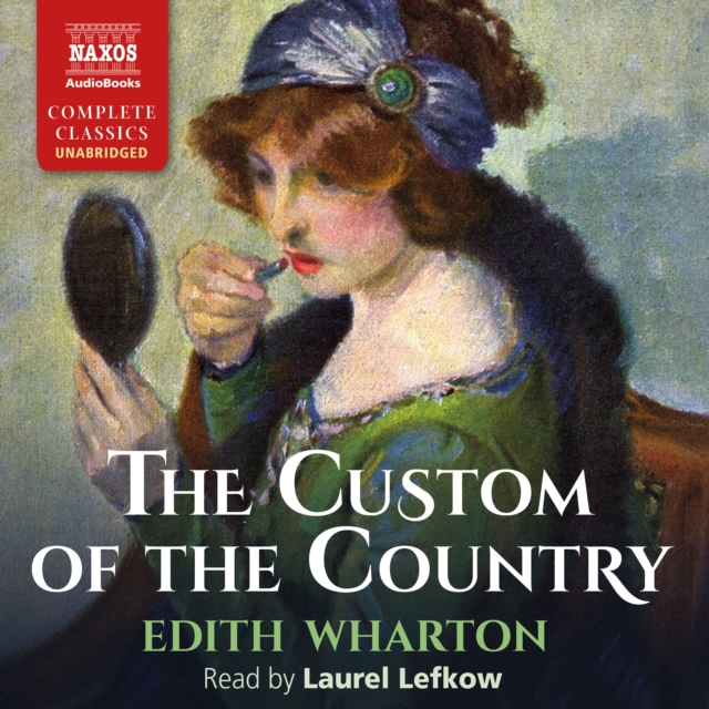 The Custom of the Country, eAudiobook MP3 eaudioBook
