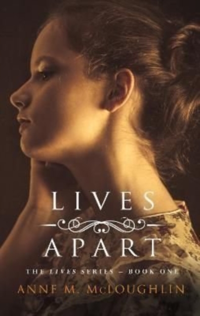 Lives Apart : An Irish family saga of betrayal, tragedy and survival, Paperback / softback Book