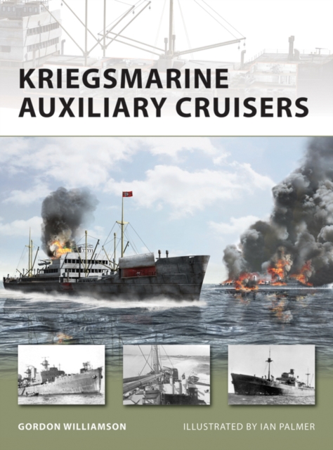 Kriegsmarine Auxiliary Cruisers, EPUB eBook