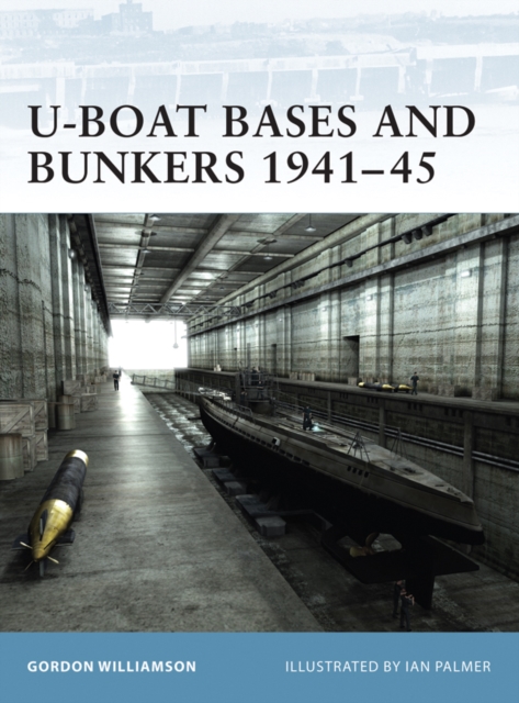 U-Boat Bases and Bunkers 1941–45, EPUB eBook