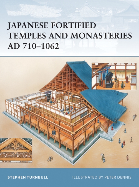 Japanese Fortified Temples and Monasteries AD 710–1602, EPUB eBook