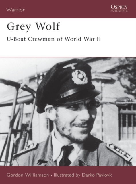 Grey Wolf : U-Boat Crewman of World War II, PDF eBook