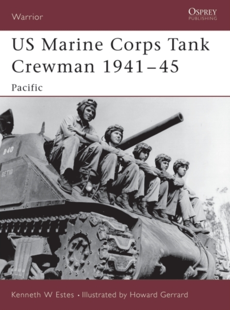 US Marine Corps Tank Crewman 1941 45 : Pacific, PDF eBook